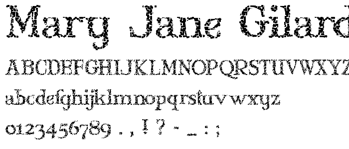 Mary Jane Gilardino font